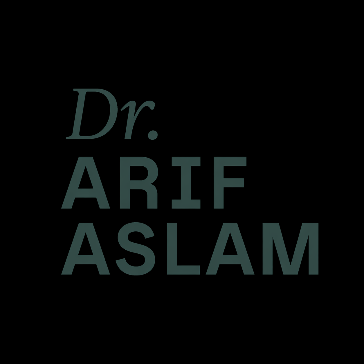 Dr Arif Aslam